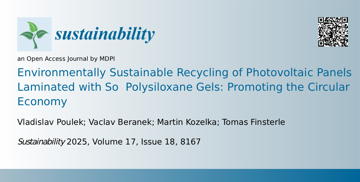 Environmentally Sustainable Recycling of Photovoltaic Panels Laminated with Soft Polysiloxane Gels: Promoting the Circular Economy and Reducing the Carbon Footprint
